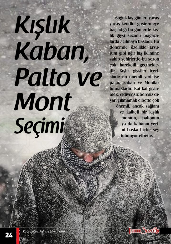 Kışlık Kaban, Palto ve Mont seçimi