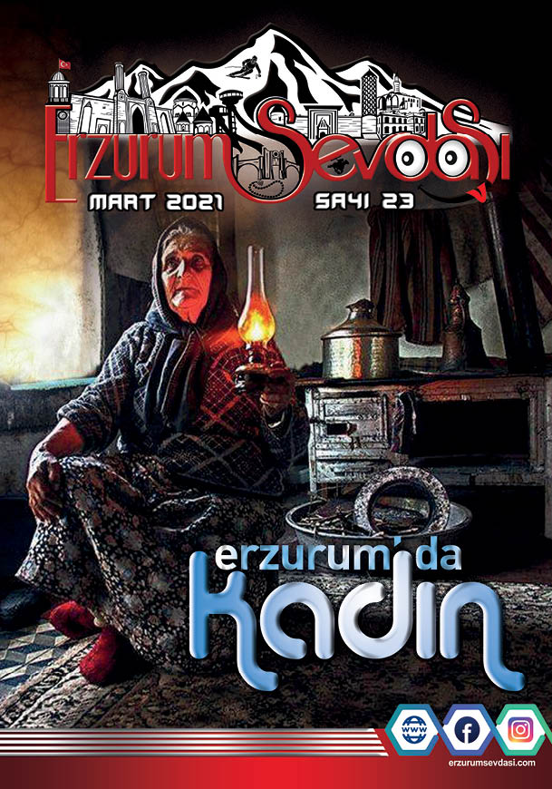 Erzurum Sevdasi Dergisi Mart SayÄ±sÄ± 2021