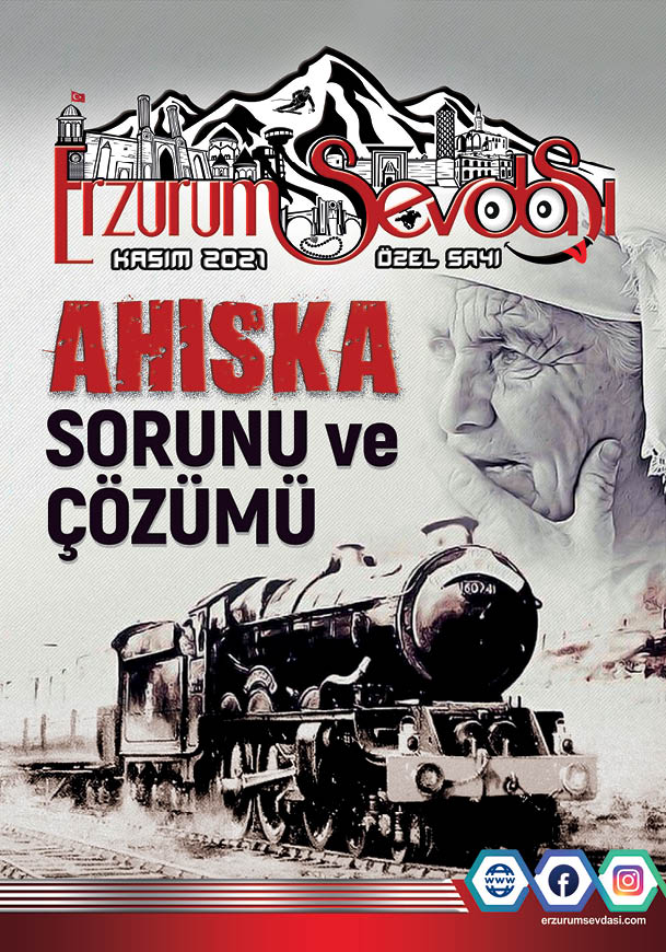 Erzurum Sevdasi Dergisi Kasım Ayı Özel sayısı Ahıska Sorunu Ve Çözümü Sene 2021