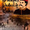 DADAŞ, DADAŞLIK, DADAŞLIK RUHU