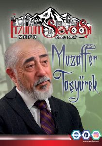 Erzurum Sevdasi Dergisi Mayıs 2023 Muzaffer Taşyürek Vefa Özel Sayısı
